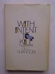 With Intent to Kill