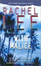 Book cover for "With Malice" by Rachel Lee