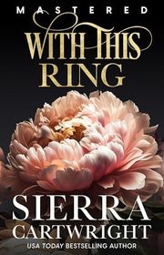Book cover for "With This Ring" by Sierra Cartwright