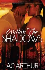Within the Shadows/Rumors