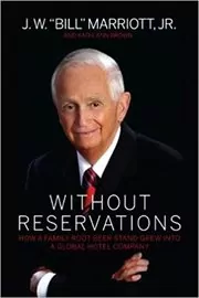 Book cover for "Without Reservations" by J.W. "Bill" Marriott Jr.