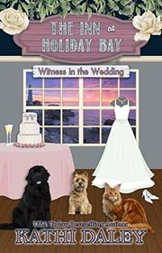 Book cover for "Witness in the Wedding" by Kathi Daley