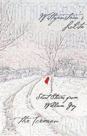 Book cover for "Wittgenstein's Lolita and The Iceman"