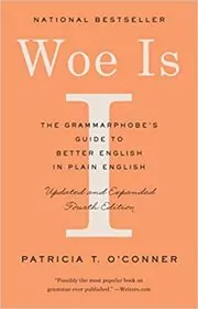 Book cover for "Woe Is I" by Patricia T. O'Conner