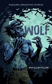 Book cover for "Wolf" by Max Allan Collins