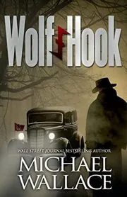 Book cover for "Wolf Hook" by Michael Wallace