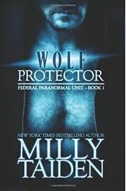 Book cover for "Wolf Protector" by Milly Taiden