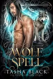Book cover for "Wolf Spell" by Tasha Black