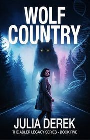 Book cover for "Wolf Country" by Julia Derek