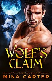 Book cover for "Wolf's Claim" by Mina Carter