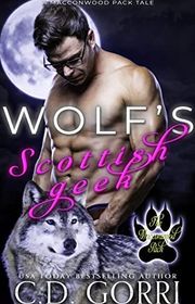 Book cover for "Wolf's Scottish Geek" by CD Gorri