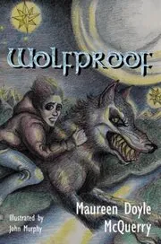 Book cover for "Wolfproof" by Maureen Doyle McQuerry