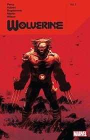 Book cover for "Wolverine Vol. 1" by Benjamin Percy