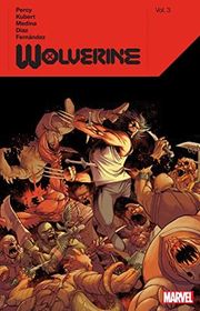 Book cover for "Wolverine Vol. 3" by Benjamin Percy