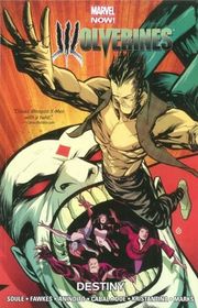 Book cover for "Wolverines, Volume 4" by Charles Soule