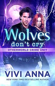Book cover for "Wolves Don't Cry" by Vivi Anna
