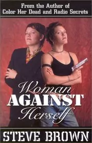 Woman Against Herself