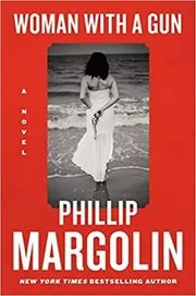 Book cover for "Woman with a Gun" by Phillip Margolin