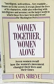 Women Together, Women Alone