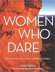 Book cover for "Women Who Dare" by Chris Noble