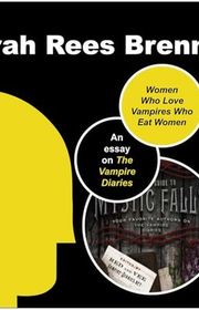 Book cover for "Women Who Love Vampires Who Eat Women"