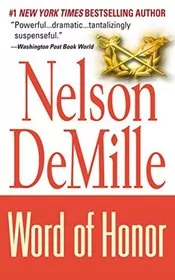 Book cover for "Word of Honor" by Nelson DeMille