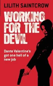 Book cover for "Working for the Devil" by Lilith Saintcrow