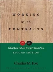 Book cover for "Working with Contracts" by Charles M. Fox