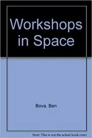 Workshops in Space