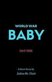 Book cover for "World War Baby"