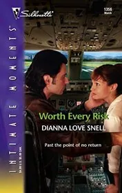 Book cover for "Worth Every Risk" by Dianna Love