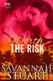 Book cover for "Worth the Risk" by Katie Reus
