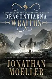Book cover for "Wraiths" by Jonathan Moeller