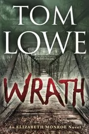 Book cover for "Wrath" by Tom Lowe