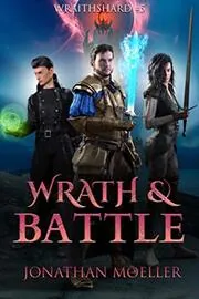Book cover for "Wrath and Battle" by Jonathan Moeller