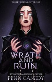 Book cover for "Wrath and Ruin" by Penn Cassidy