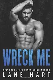Book cover for "Wreck Me" by Lane Hart
