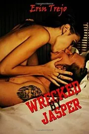 Wrecked by Jasper