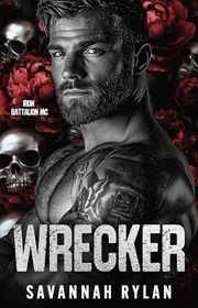 Book cover for "Wrecker" by Savannah Rylan