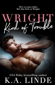 Book cover for "Wright Kind of Trouble" by KA Linde