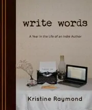 Book cover for "Write Words" by Kristine Raymond