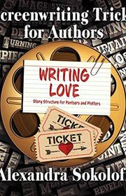 Book cover for "Writing Love" by Alexandra Sokoloff