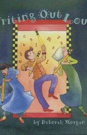 Book cover for "Writing Out Loud" by Deborah Morgan
