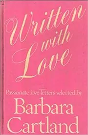 Written With Love: Passionate Love Letters