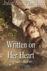 Book cover for "Written on Her Heart" by Julie Anne Lindsey
