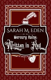 Book cover for "Written in Red" by Sarah M Eden