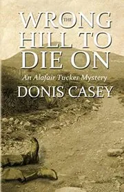 Wrong Hill to Die On