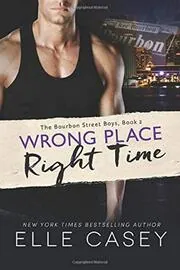 Wrong Place, Right Time