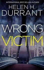 Book cover for "Wrong Victim"