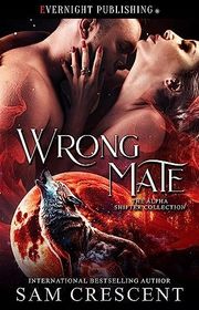 Book cover for "Wrong Mate" by Sam Crescent